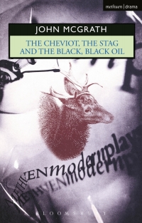 Cover image: The Cheviot, the Stag and the Black, Black Oil 1st edition 9780413488800