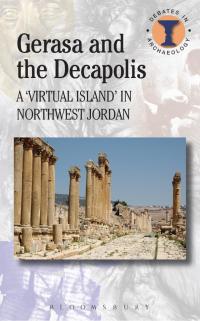 Cover image: Gerasa and the Decapolis 1st edition 9780715635674