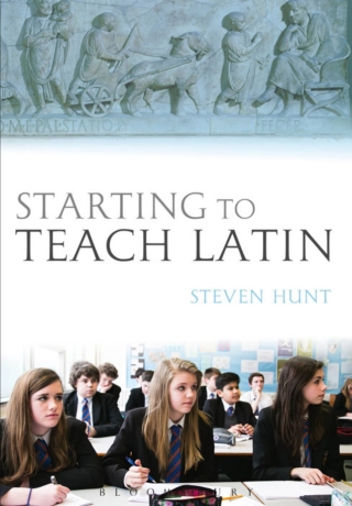 Cover image: Starting to Teach Latin 1st edition 9781472537911