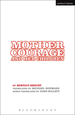 Imagen de portada: Mother Courage and Her Children 1st edition 9780713684667