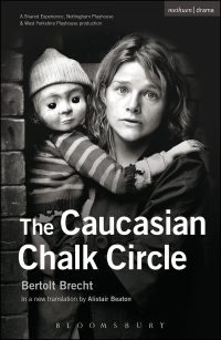 Immagine di copertina: The Caucasian Chalk Circle 1st edition 9781408126707