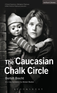 Cover image: The Caucasian Chalk Circle 1st edition 9781408126707