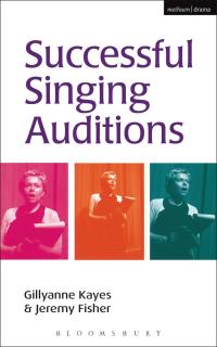 صورة الغلاف: Successful Singing Auditions 1st edition 9780713658071