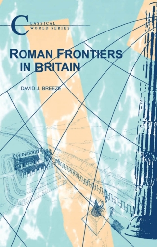 Cover image: Roman Frontiers in Britain 1st edition 9781853996986