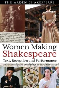 Omslagafbeelding: Women Making Shakespeare 1st edition 9781408185230
