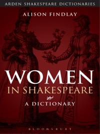 Imagen de portada: Women in Shakespeare 1st edition 9781472520470