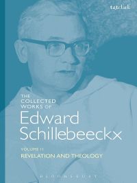 Titelbild: The Collected Works of Edward Schillebeeckx Volume 2 1st edition 9780567685407