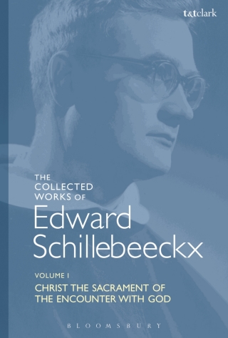 Cover image: The Collected Works of Edward Schillebeeckx Volume 1 1st edition 9780567685384