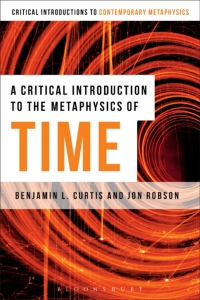 表紙画像: A Critical Introduction to the Metaphysics of Time 1st edition 9781472566867