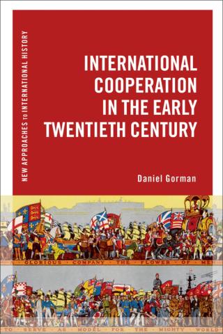 Cover image: International Cooperation in the Early Twentieth Century 1st edition 9781472567949