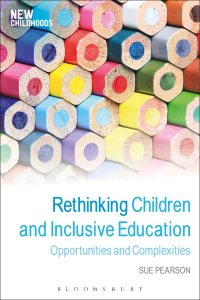 Cover image: Rethinking Children and Inclusive Education 1st edition 9781472568366