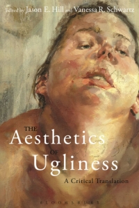 Cover image: Aesthetics of Ugliness 1st edition 9781350022928