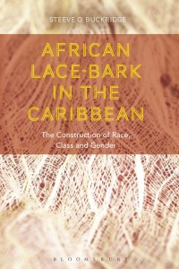 Imagen de portada: African Lace-bark in the Caribbean 1st edition 9781472569301
