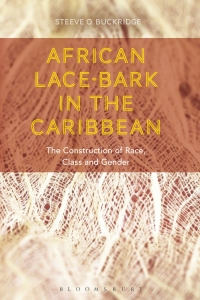 صورة الغلاف: African Lace-bark in the Caribbean 1st edition 9781472569301