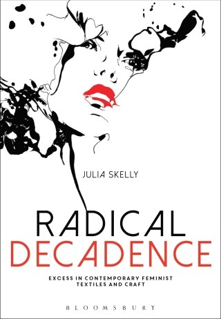 Cover image: Radical Decadence 1st edition 9781472569400
