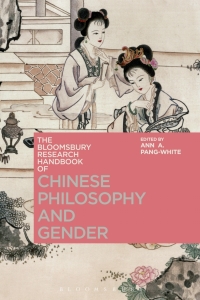 Omslagafbeelding: The Bloomsbury Research Handbook of Chinese Philosophy and Gender 1st edition 9781472569851