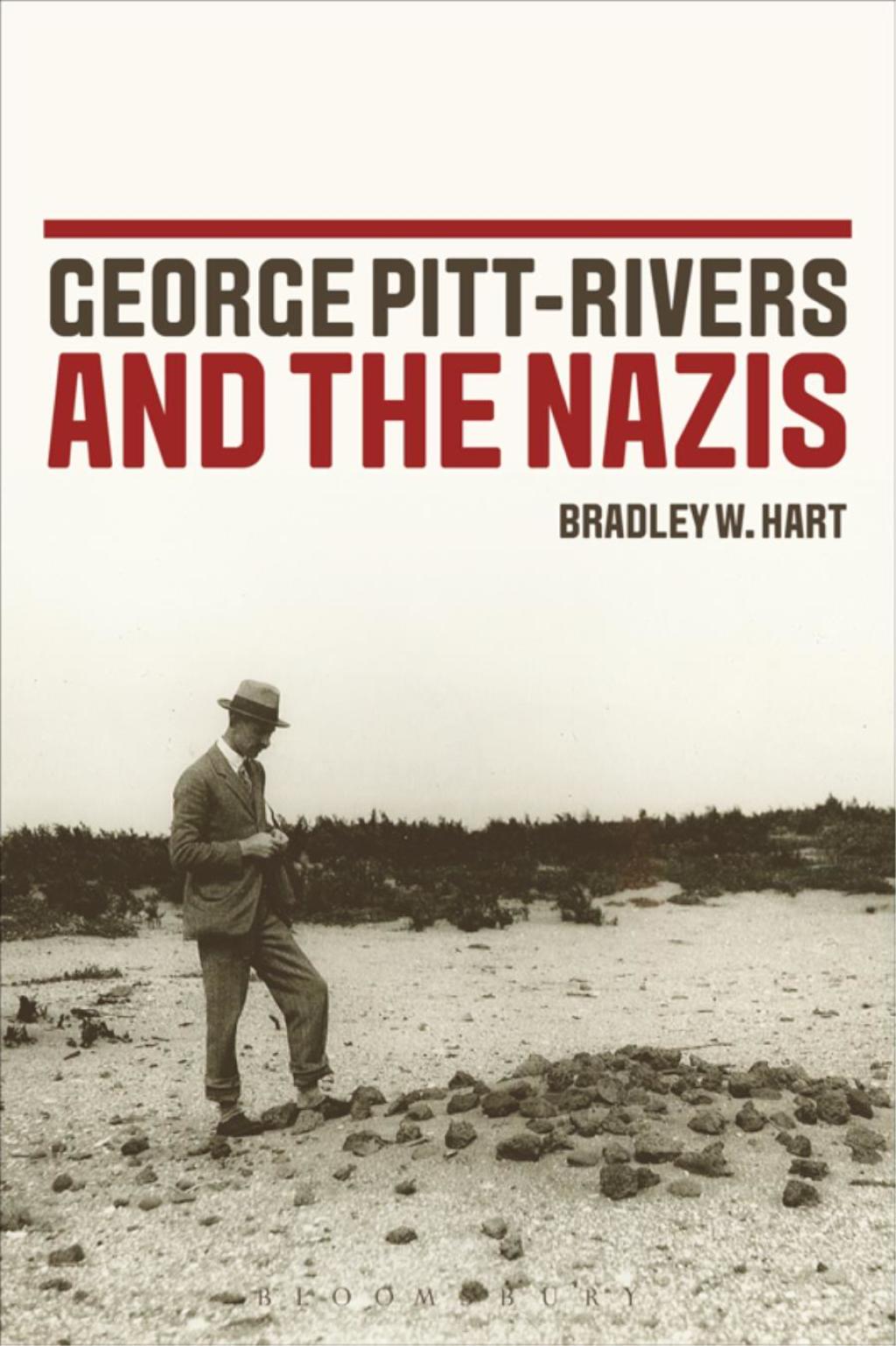 George Pitt-Rivers and the Nazis 1st Edition
