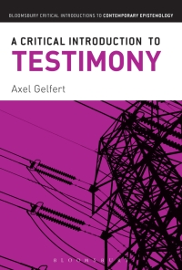 صورة الغلاف: A Critical Introduction to Testimony 1st edition 9781441193506