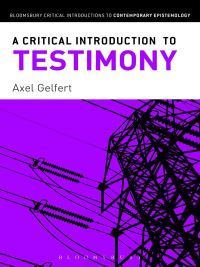 Titelbild: A Critical Introduction to Testimony 1st edition 9781441193506