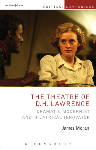 Cover image: The Theatre of D.H. Lawrence 1st edition 9781472570376