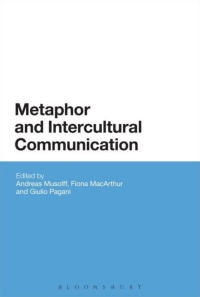 Omslagafbeelding: Metaphor and Intercultural Communication 1st edition 9781472587213