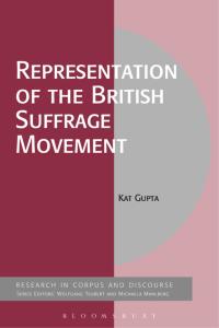 Cover image: Representation of the British Suffrage Movement 1st edition 9781350036666