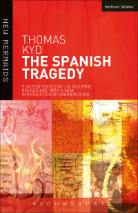 Titelbild: The Spanish Tragedy 1st edition 9781474261203