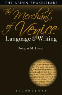 صورة الغلاف: The Merchant of Venice: Language and Writing 1st edition 9781472571489