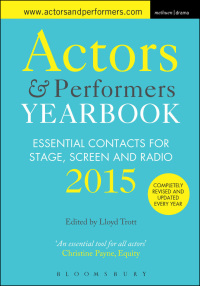 Cover image: Actors and Performers Yearbook 2015 1st edition 9781408184295
