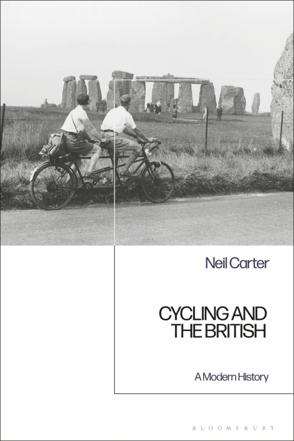 Cycling and the British A Modern History 1st Edition