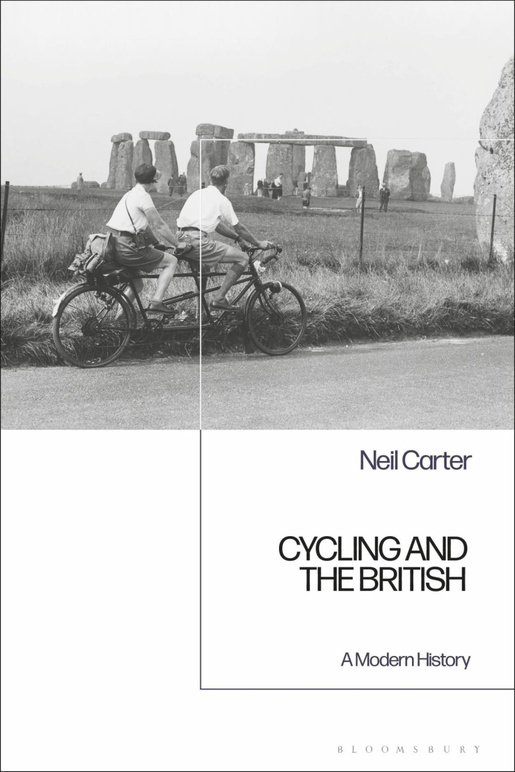 Cycling and the British A Modern History 1st Edition