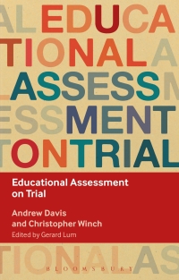 Omslagafbeelding: Educational Assessment on Trial 1st edition 9781472572295