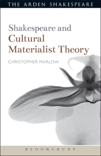 صورة الغلاف: Shakespeare and Cultural Materialist Theory 1st edition 9781472572967