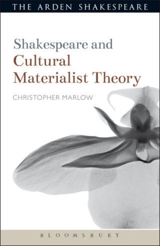 Cover image: Shakespeare and Cultural Materialist Theory 1st edition 9781472572967