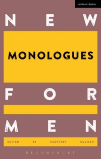 表紙画像: New Monologues for Men 1st edition 9781472573476