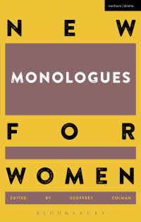 Imagen de portada: New Monologues for Women 1st edition 9781472573513