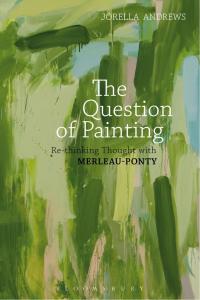 Omslagafbeelding: The Question of Painting 1st edition 9781472574282