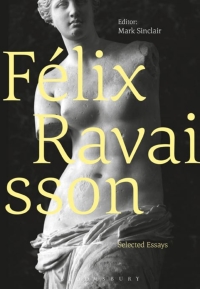 Cover image: Félix Ravaisson 1st edition 9781472574879