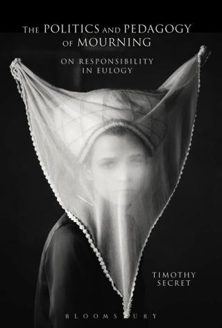 Imagen de portada: The Politics and Pedagogy of Mourning 1st edition 9781472575142