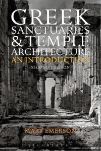 Omslagafbeelding: Greek Sanctuaries and Temple Architecture 1st edition 9781472575289