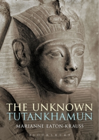 Titelbild: The Unknown Tutankhamun 1st edition 9781472575616