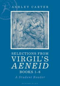 Cover image: Selections from Virgil's Aeneid Books 1-6 1st edition 9781472575708