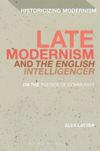 Cover image: Late Modernism and 'The English Intelligencer' 1st edition 9781350028425