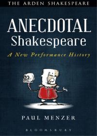 Omslagafbeelding: Anecdotal Shakespeare 1st edition 9781472576156