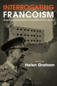 Omslagafbeelding: Interrogating Francoism 1st edition 9781472576330