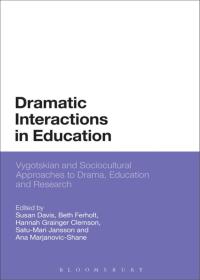 Immagine di copertina: Dramatic Interactions in Education 1st edition 9781474293365