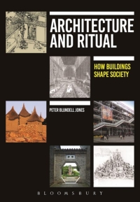Omslagafbeelding: Architecture and Ritual 1st edition 9781472577481