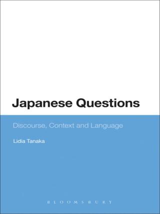 Cover image: Japanese Questions: Discourse, Context and Language 1st edition 9781474288088