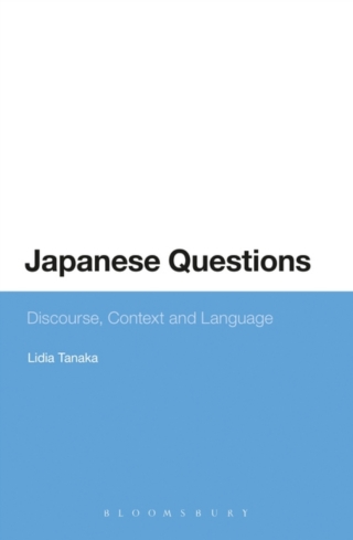Immagine di copertina: Japanese Questions: Discourse, Context and Language 1st edition 9781474288088