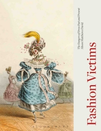 Cover image: Fashion Victims 1st edition 9781350005082